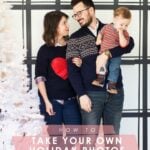 How to Take Your Own Holiday Photos